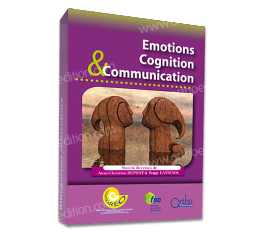 Image principale de Emotions Cognition & Communication : Actes 2014