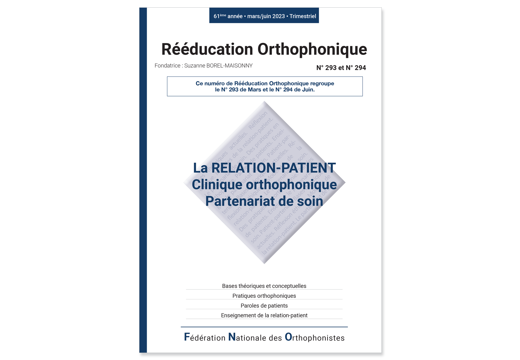 Image principale de N° 293 et N° 294 - Relation-Patient : Clinique Orthophonique / Partenariat de soin 